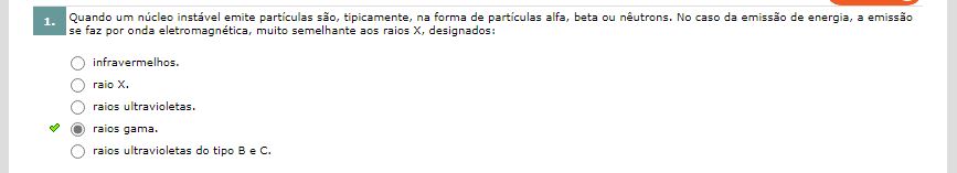 Quando um núcleo instável emite partículas são tipicamente na forma