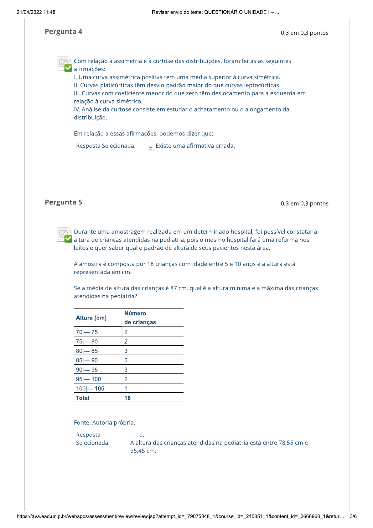 ESTATISCA QUESTIONARIO UNIDADE 1 UNIP Estatística I