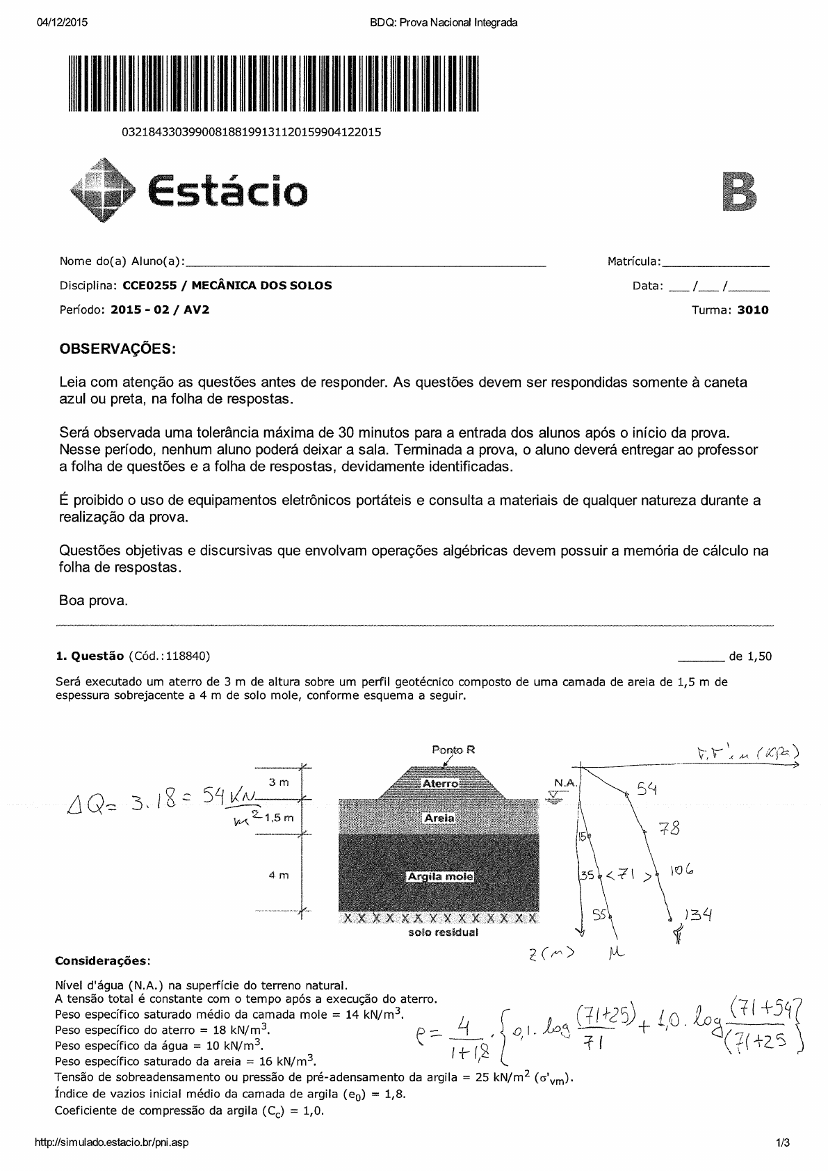 AV2 mecanica dos solos Mecânica dos Solos I