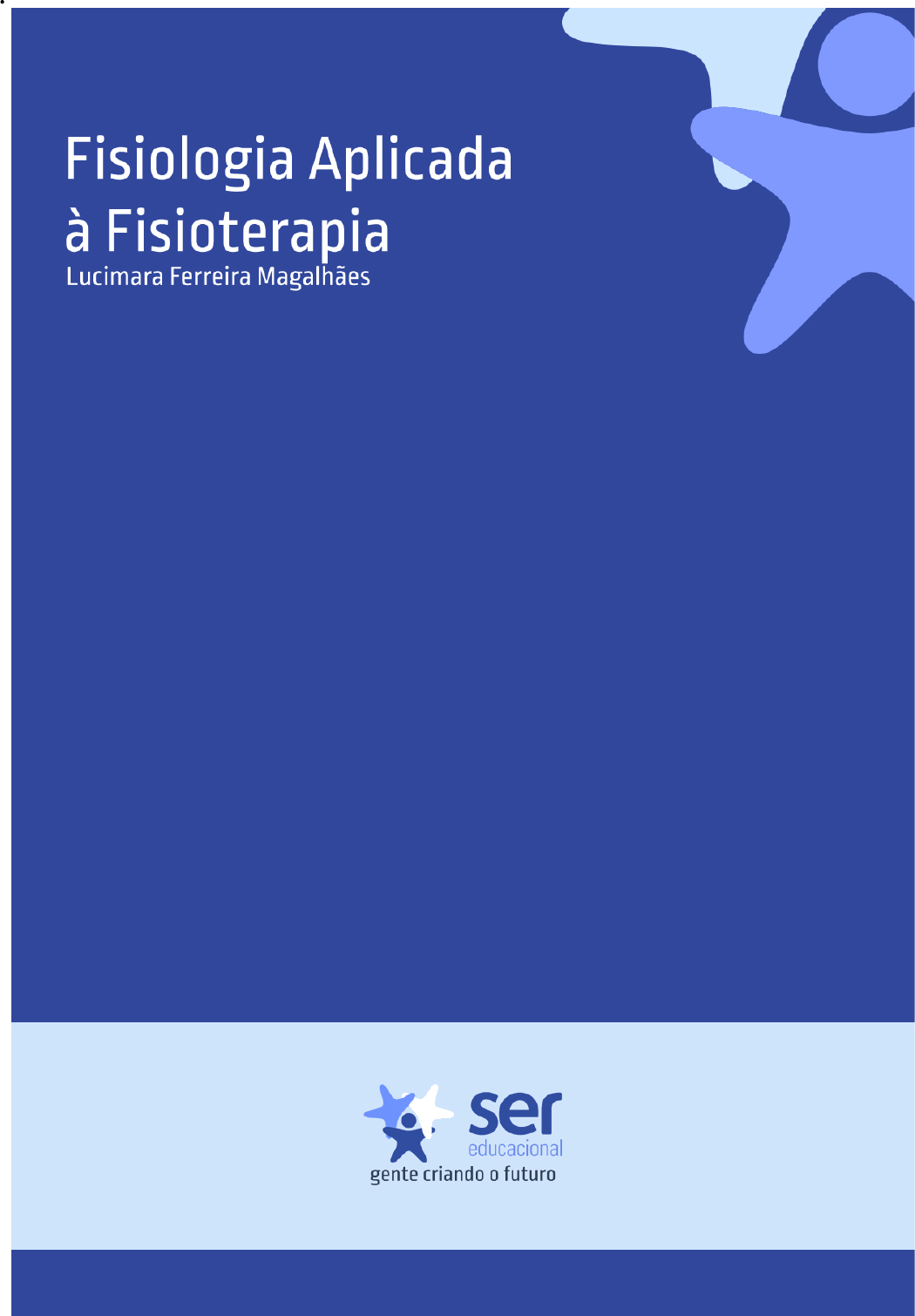 Livro Fisiologia Aplicada a Fisioterapia Fisiologia Aplicada à