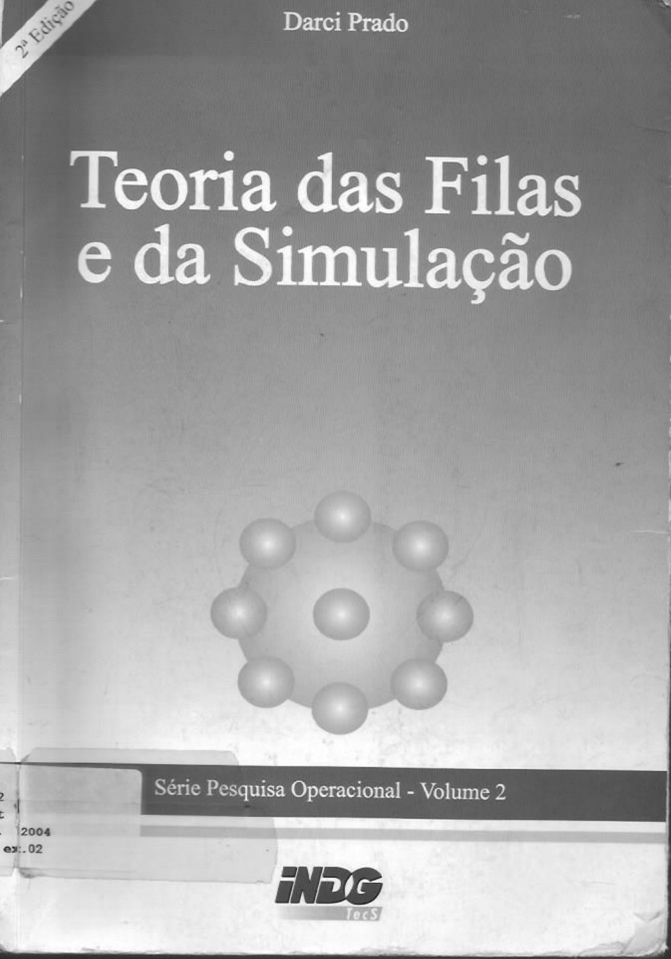 Livro Teoria Das Filas Darci Prado Pesquisa Operacional