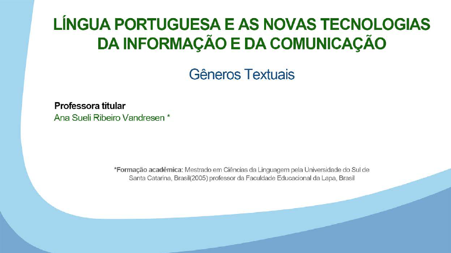 A G Neros Textuais Lingua Portuguesa E As Novas Tecnologias Da