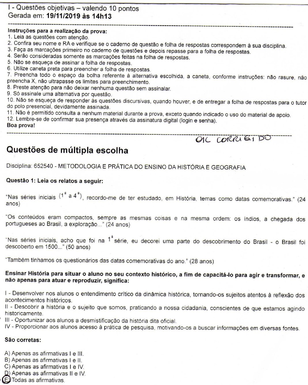 Prova METODOLOGIA E PRÁTICA DO ENSINO DA HISTÓRIA E GEOGRAFIA nov 2019