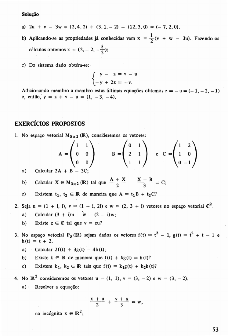 Exercícios de espaço vetorial subespaço operações matrizes e