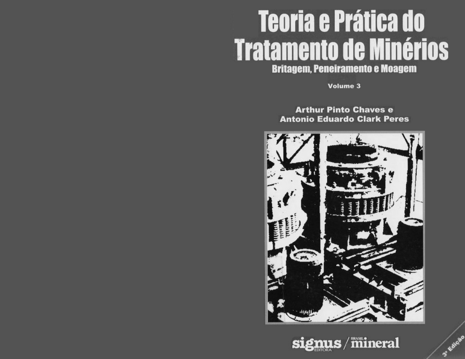 Teoria E Pr Tica Do Tratamento De Min Rios Vol Tratamento De Minerios