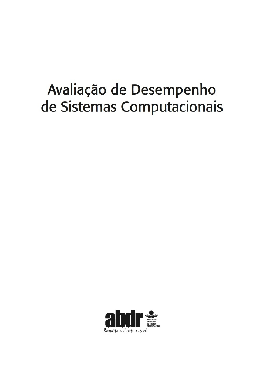 Avaliação de Desempenho de Sistemas Computacionais Teoria das Filas