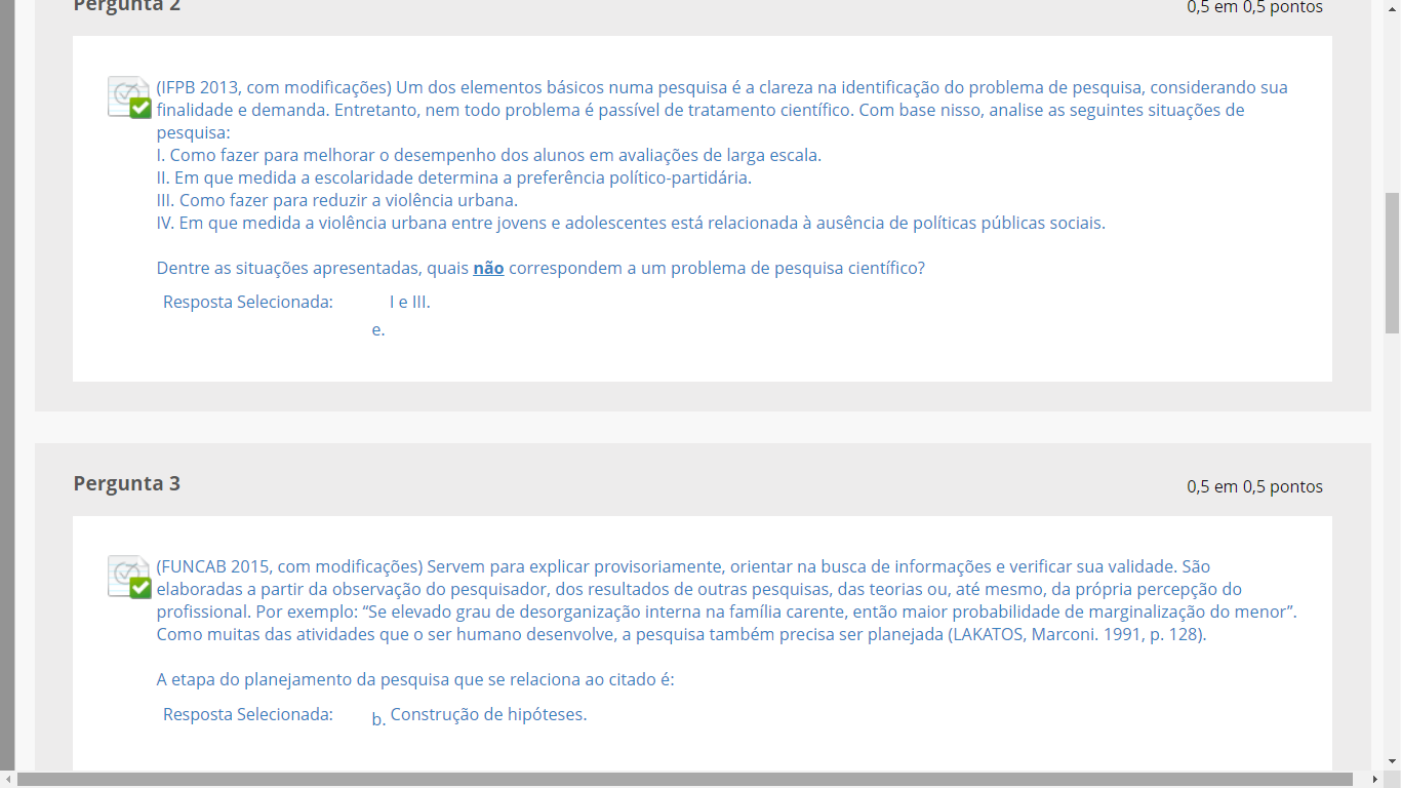 QUESTIONARIO UNIP II METODOS DE PESQUISA Métodos de Pesquisas