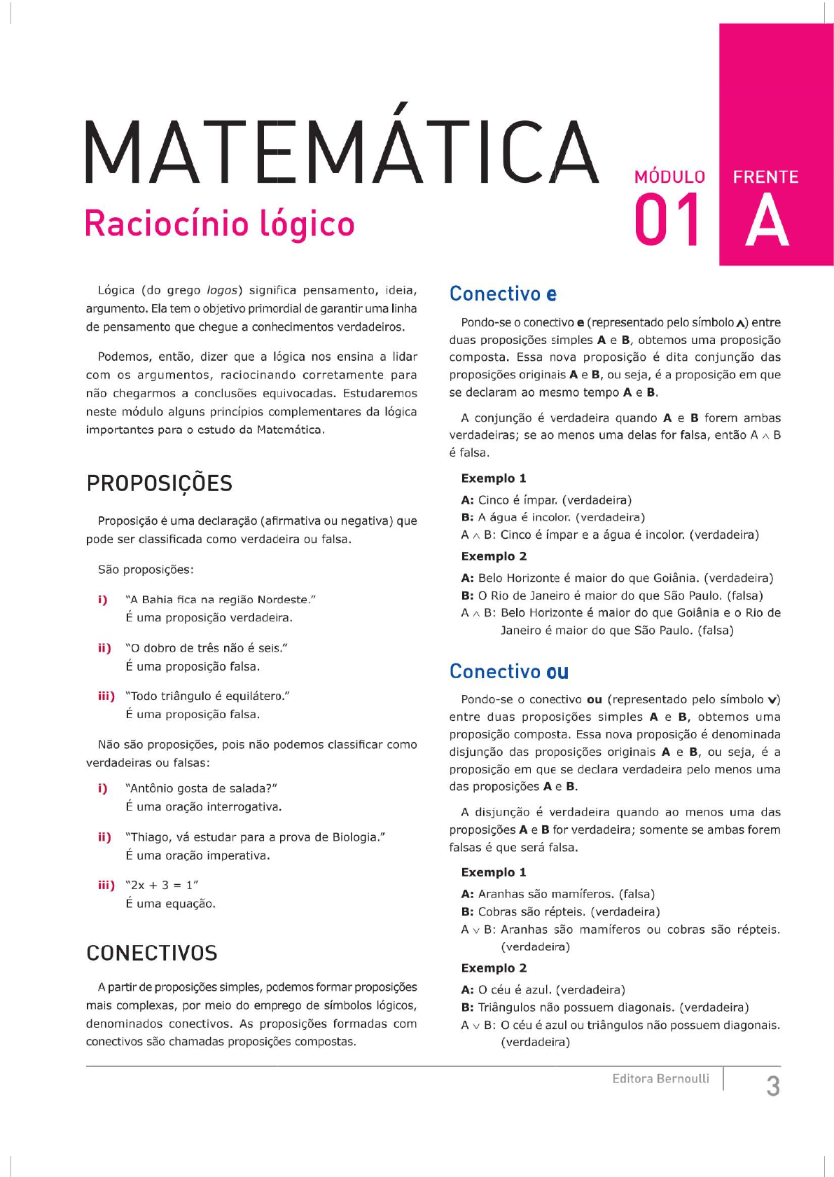 Álgebra das proposições também conhecida por lógica proposicional