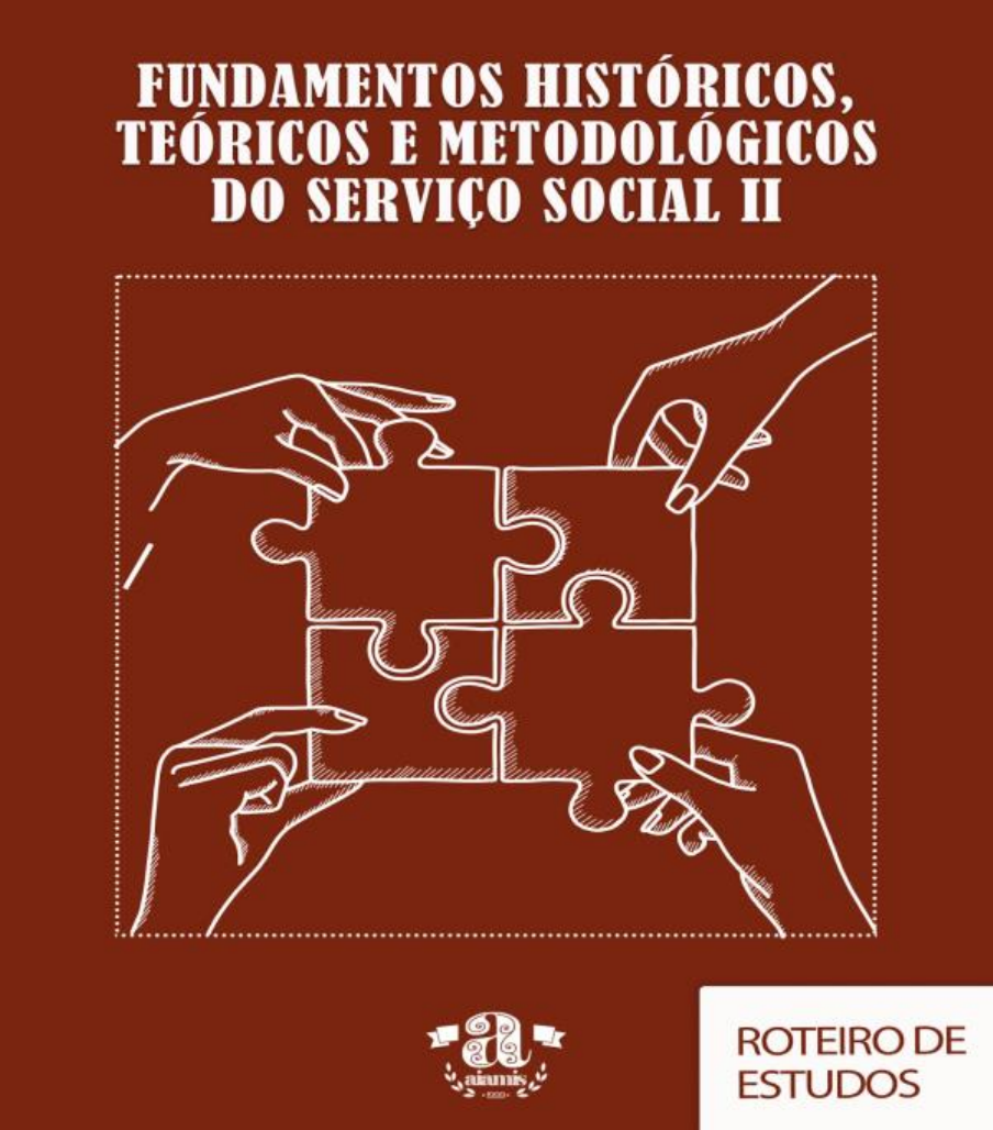 FUNDAMENTOS HISTÓRICOS DO SERVIÇO SOCIAL II 1 Fund Hist Teóricos e