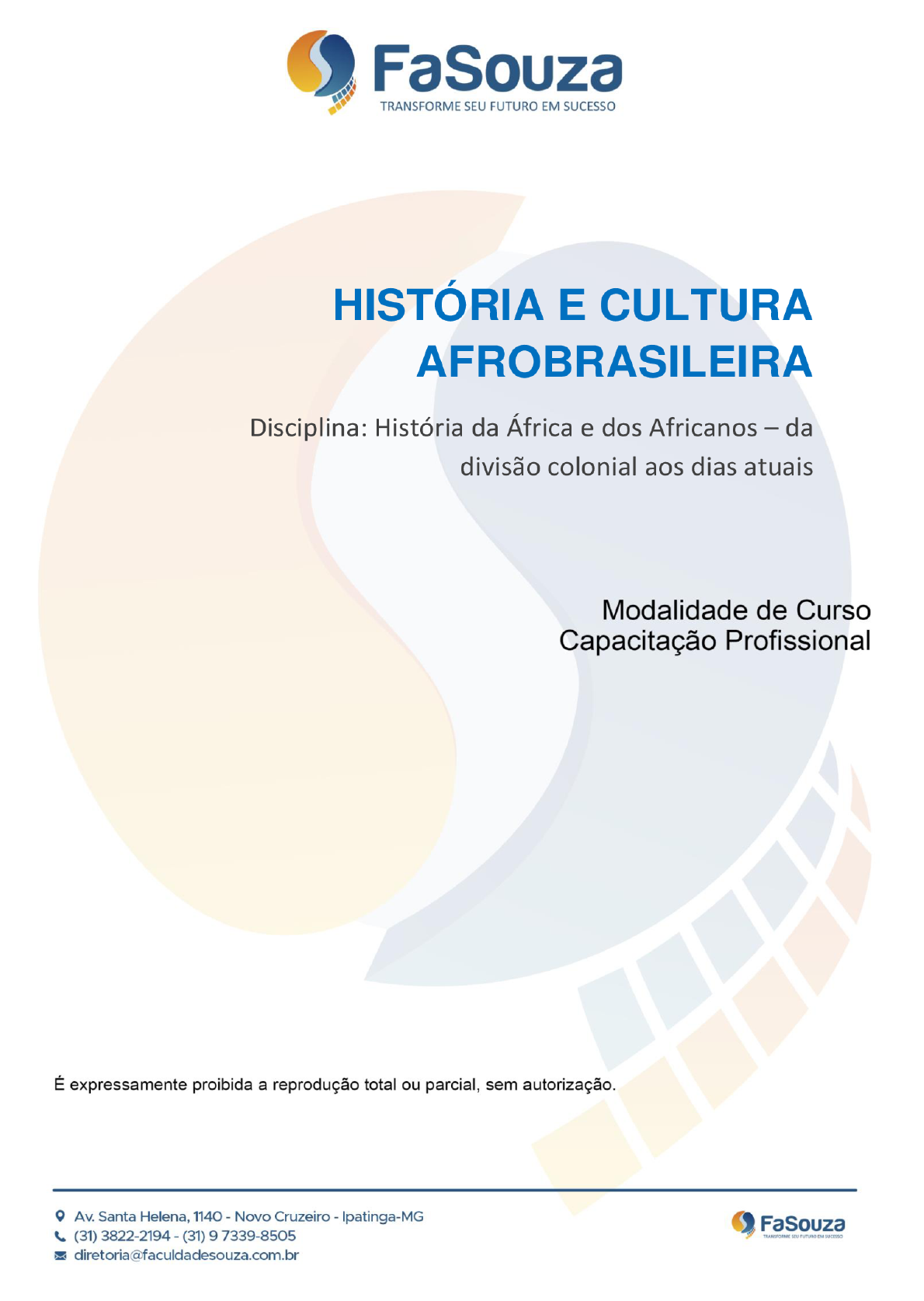 Historia Da Africa E Dos Africanos Dadivisao Colonial Aos Dias Atuais