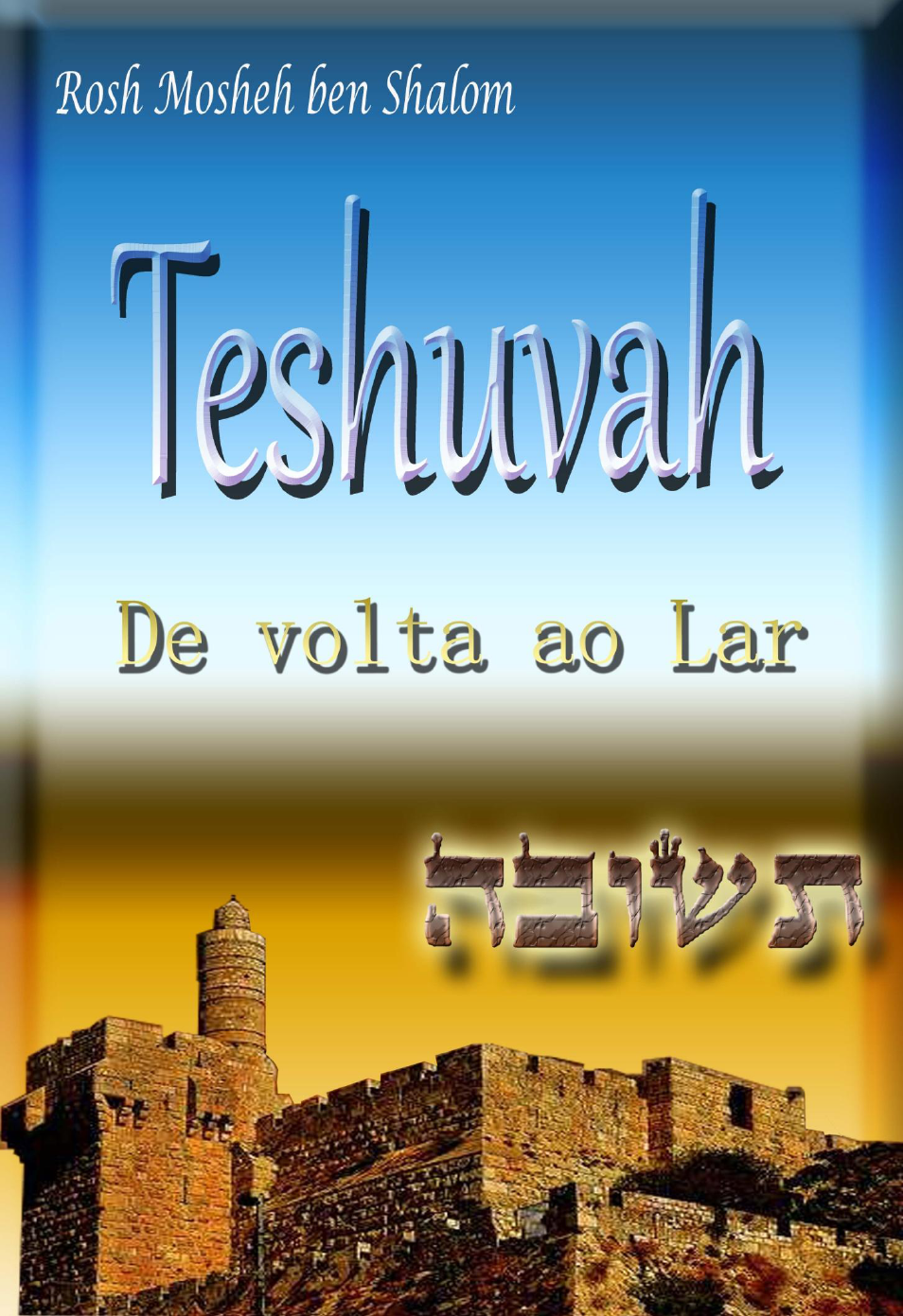 Versículos e Canções em Imagens - Jesus, O Messias - Voz da Verdade Elohim,  El Shaddai, Adonai Elohim, El Shaddai, Adonai YESHUA HaMashiach Elohim, El  Shaddai, Adonai Jesus é O Messias Elohim