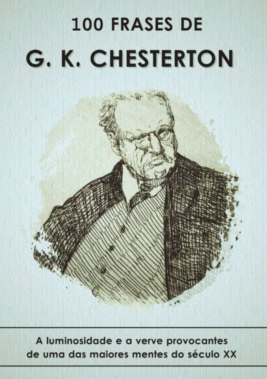 100 Frases de G. K. Chesterton - Livro - Literatura