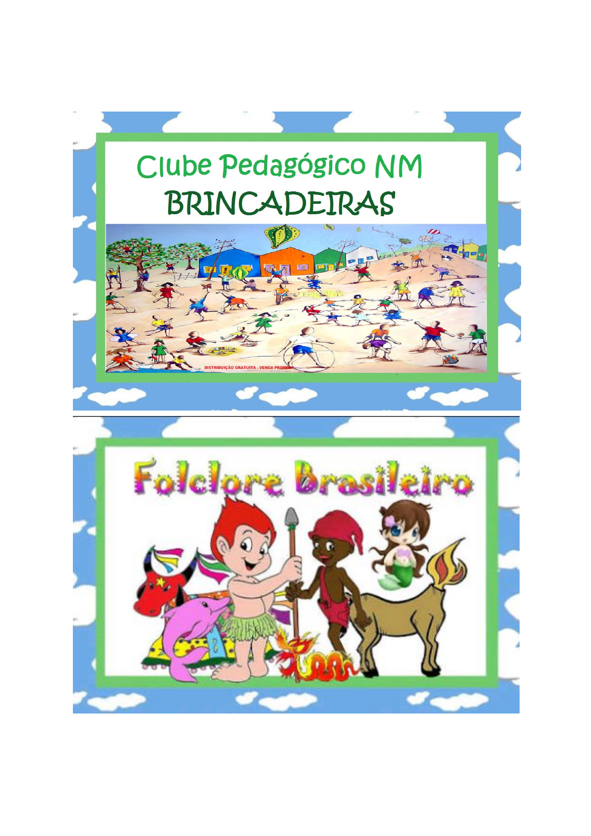 As Brincadeiras Folclóricas  Brincadeiras folcloricas educação infantil,  Brincadeiras populares, Brincadeiras
