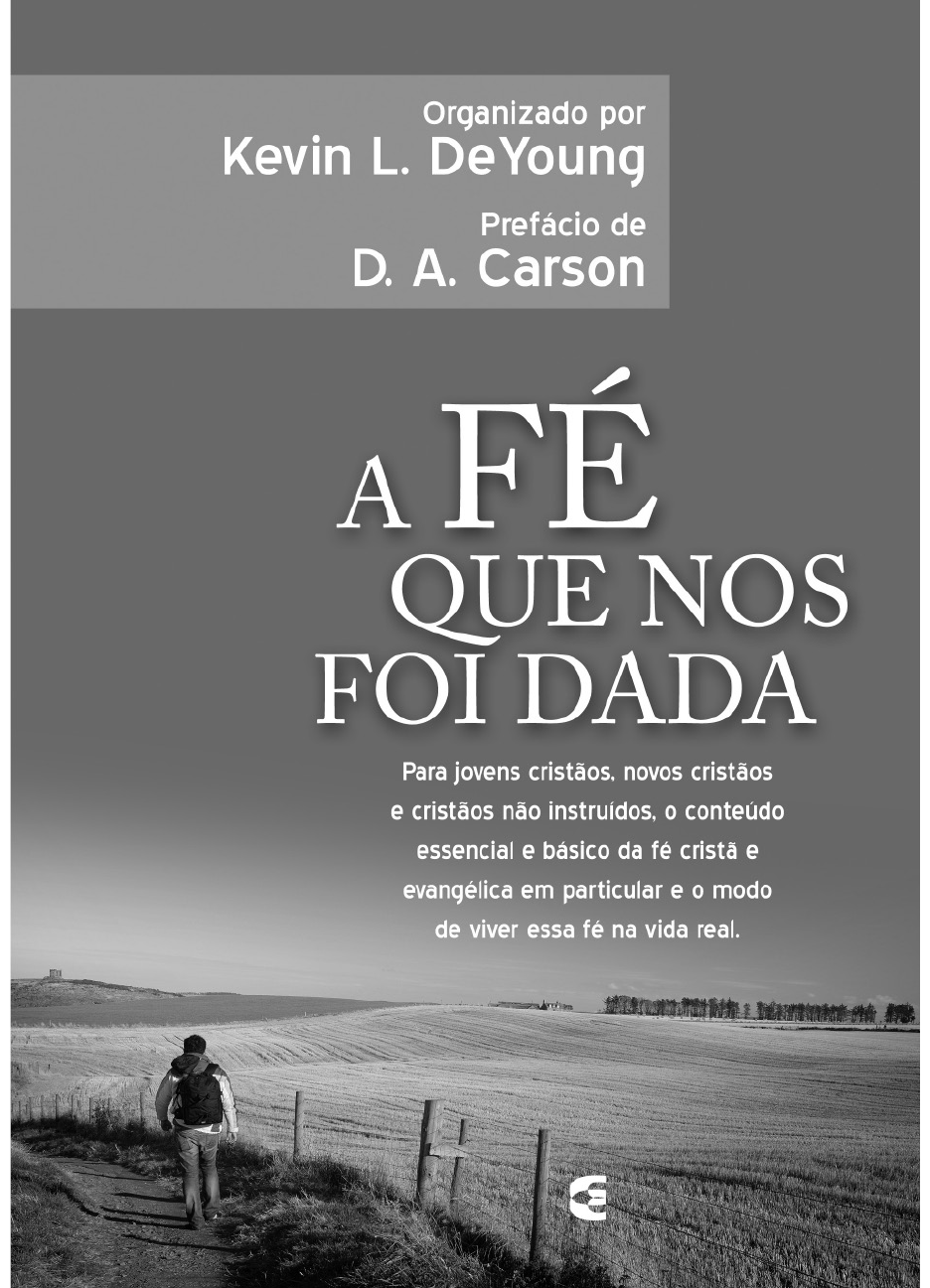 Grátis: A fé que nos foi dada - Material Claro e Objetivo em PDF para  Estudo Rápido