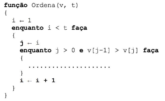 Considere o seguinte algoritmo e assinale a alternativa CORRETA. Sort(V) 1  - para j←1 até, V