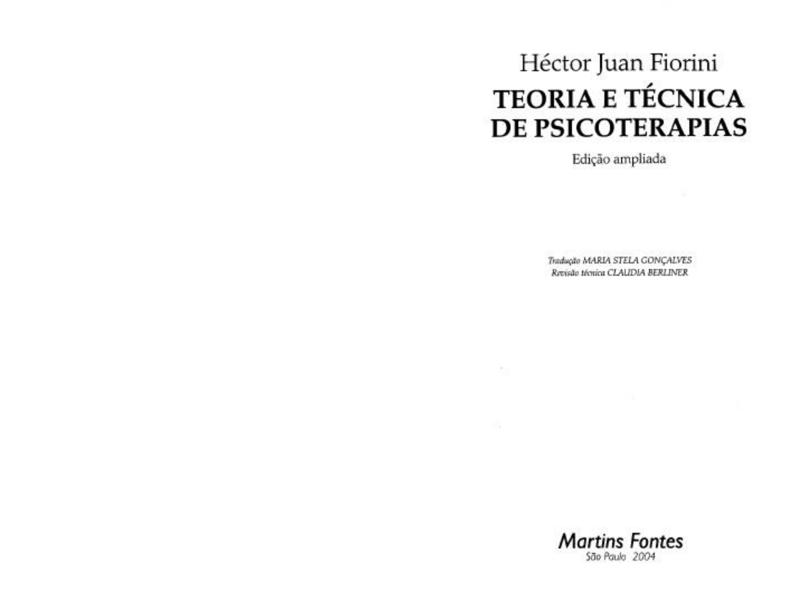 Livro Fiorini - Teoria e Técnica de Psicoterapias - Psicoterapia