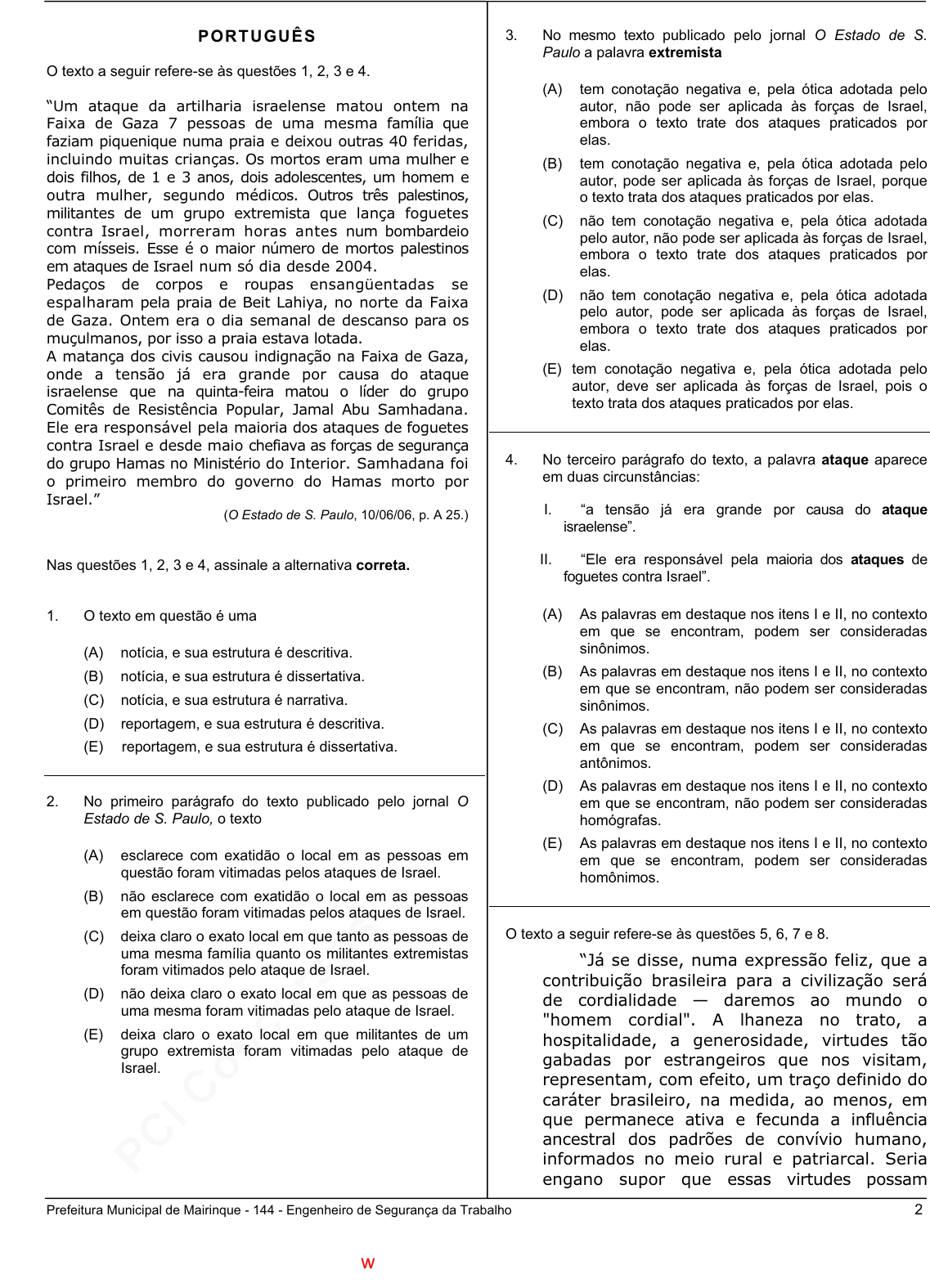 Prova Pref. MairinqueSP - CETRO - 2006 - para Engenheiro em Segurança do  Trabalho.pdf - Provas de Concursos Públicos