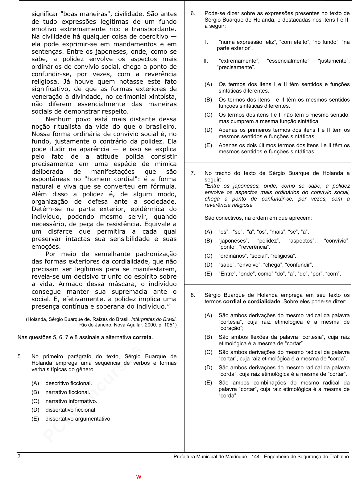 Prova Pref. MairinqueSP - CETRO - 2006 - para Engenheiro em Segurança do  Trabalho.pdf - Provas de Concursos Públicos