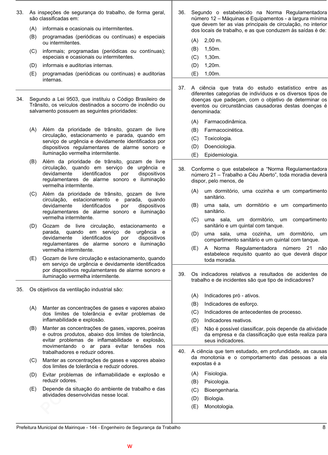 Prova Pref. MairinqueSP - CETRO - 2006 - para Engenheiro em Segurança do  Trabalho.pdf - Provas de Concursos Públicos