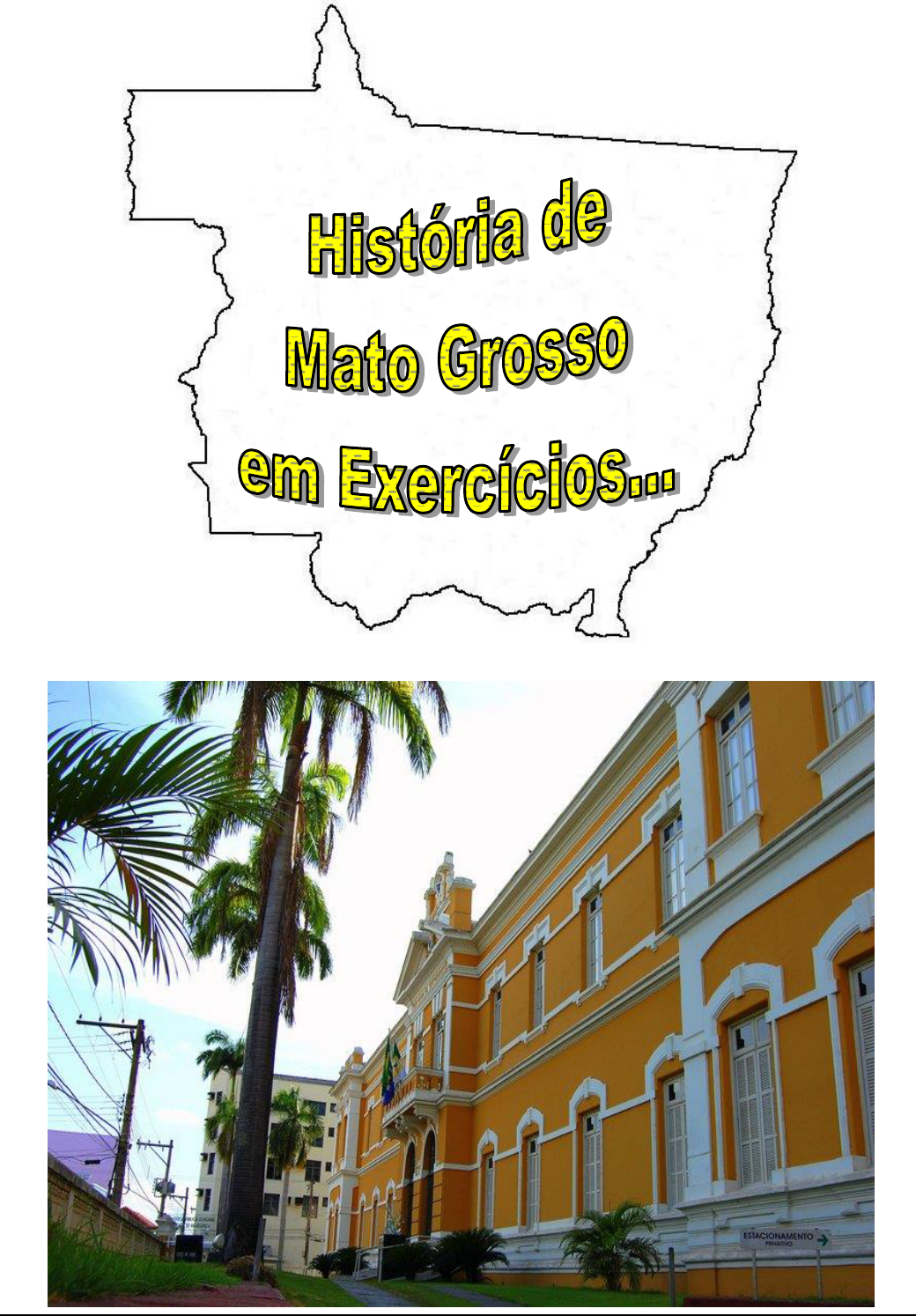 História de Mato Grosso - A Rusga