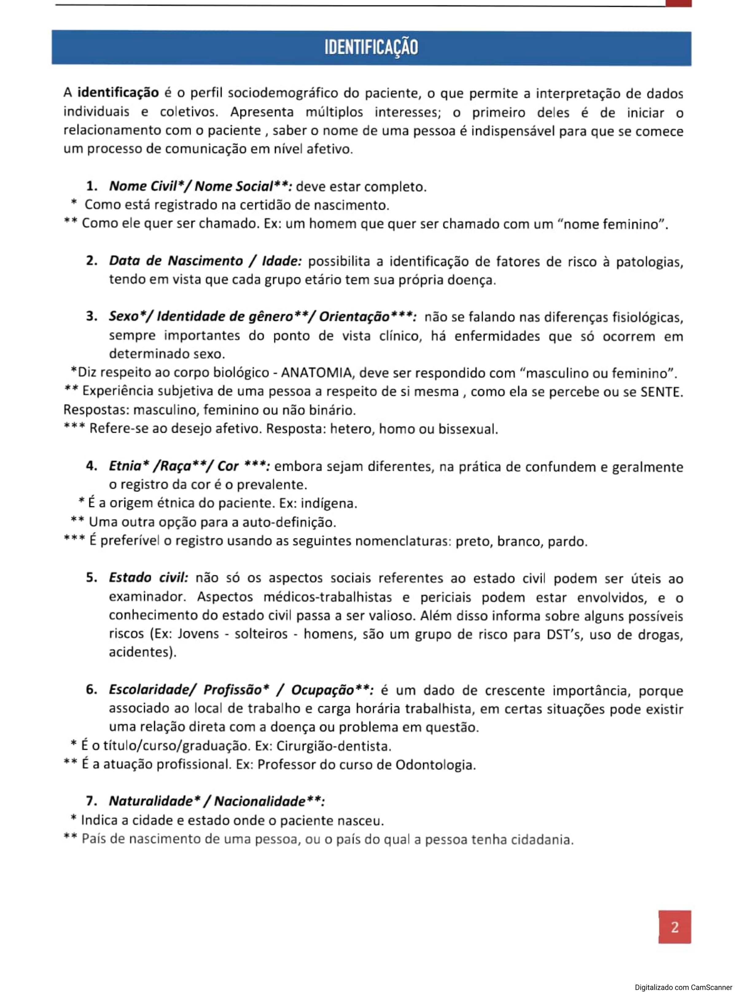 Anamnese completa - Confiabilidade: Alta. Identificação do paciente Sheila,  44 anos, feminino, - Studocu