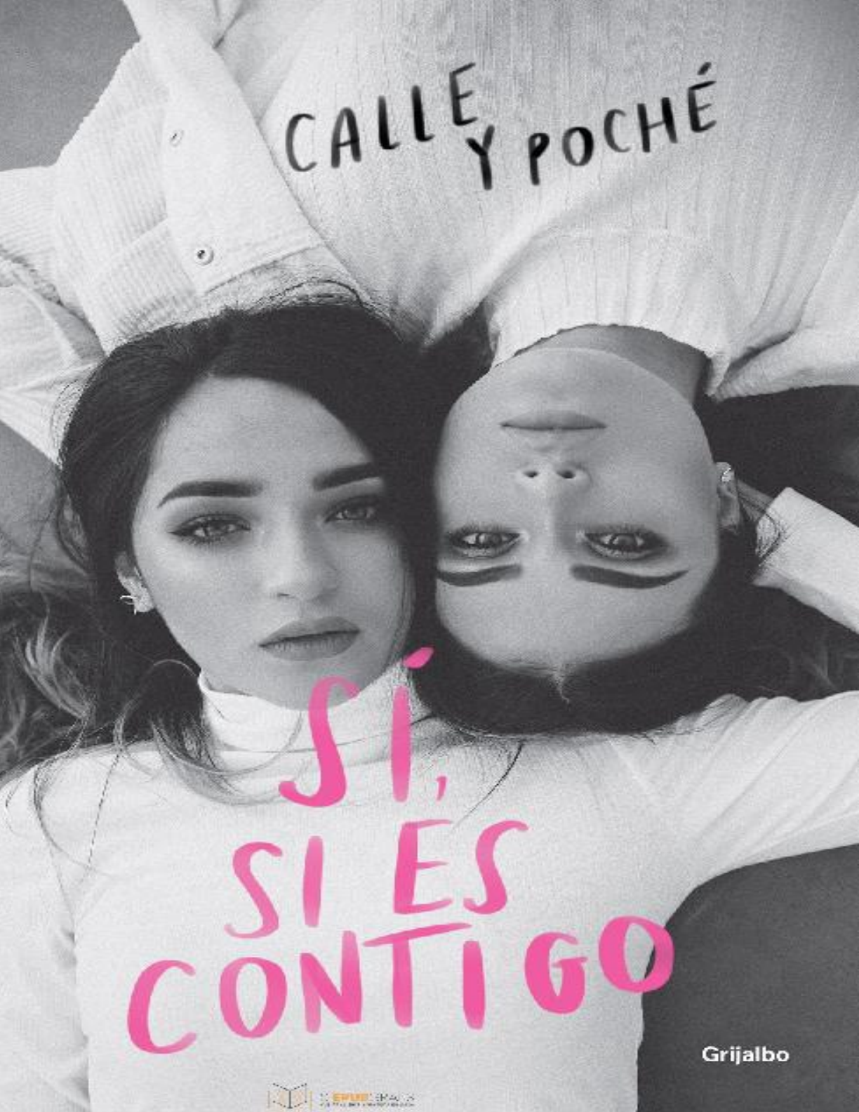 Si, si es contigo - Calle y Poche - Literatura | Studenta