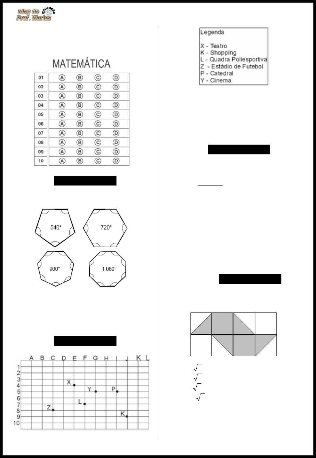 Blog do Prof. Warles: QUIZ 02: MATEMÁTICA 7° Ano