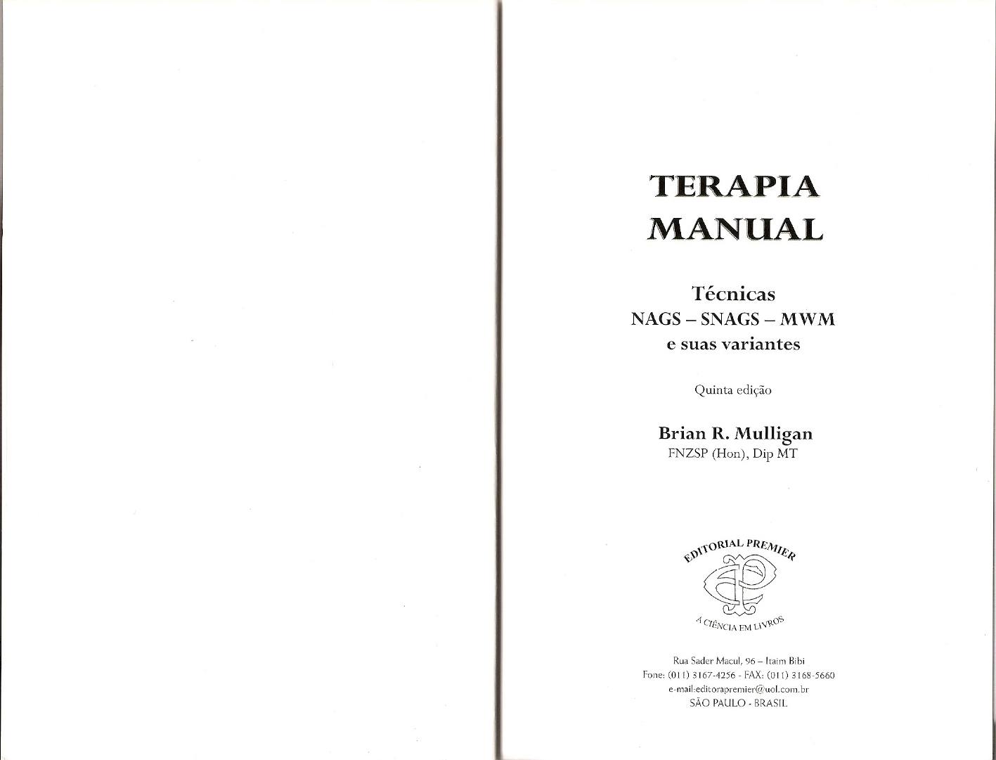 Terapia Manual Técnicas NAGS SNAGS MWM Brian r mulligan