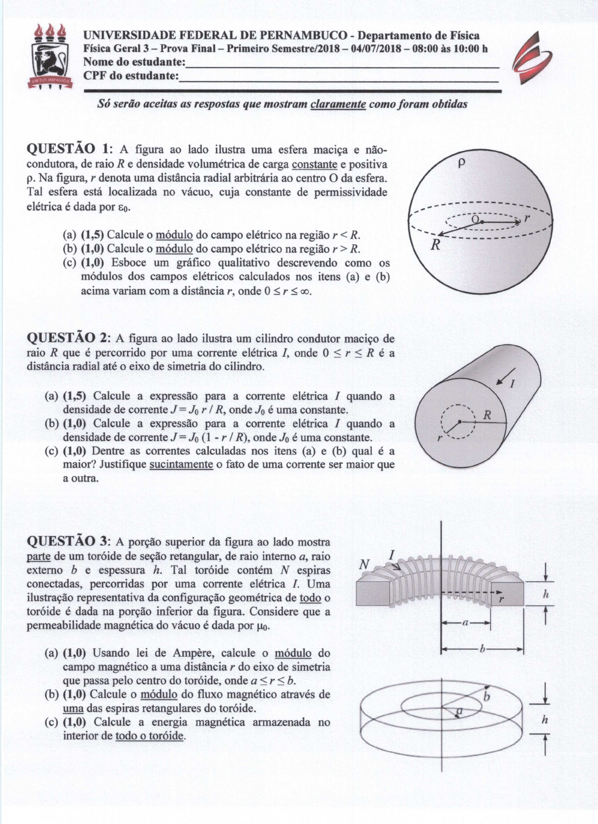 Primeira Prova Teórica de Física 3 2018.1 (Ossamu Nakamura) UFBA