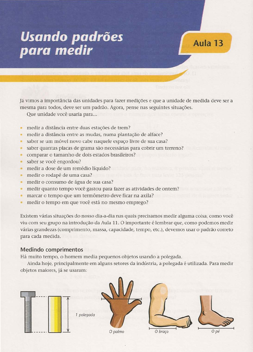 Grátis: mat13 Usando padrões para medir - Material Claro e Objetivo em PDF  para Estudo Rápido