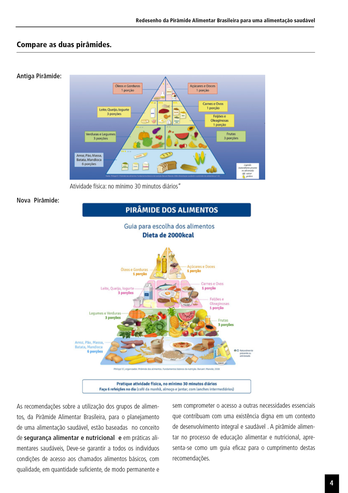 Redesenho Da Pirâmide Alimentar Brasileira Para Uma Alimentação Alimento E Bebida Técnica 4814