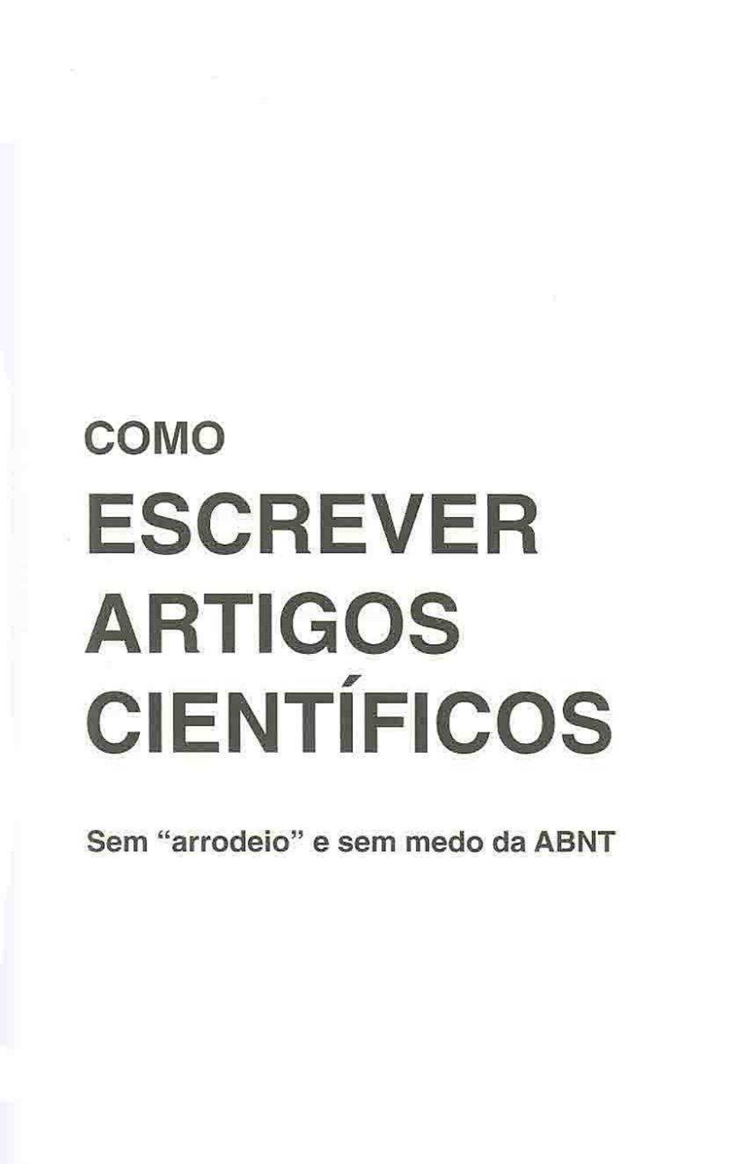 Como Escrever Artigos Científicos Metodologia Científica 3900