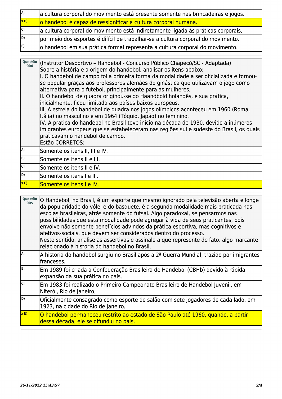 SIMULADO I A IV - Teoria e Prática Desportiva Fundamentos Metodológicos do  Ensino do Handebol - Educação Física