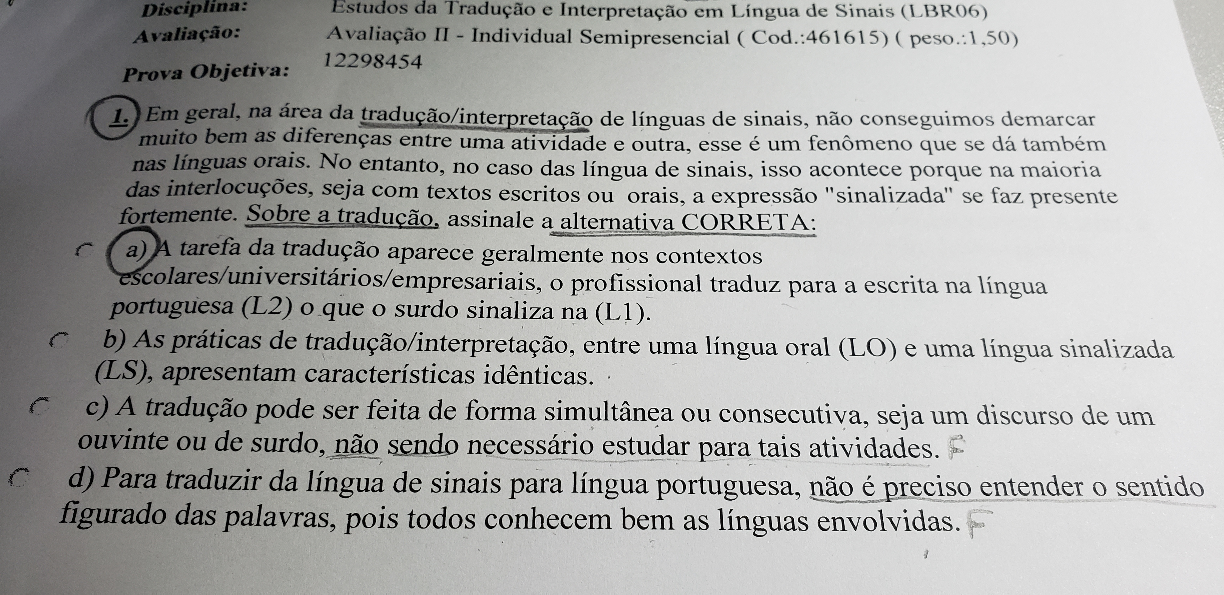 Prova 2 Estudos da Tradução e Interpretação em Língua de Sinais