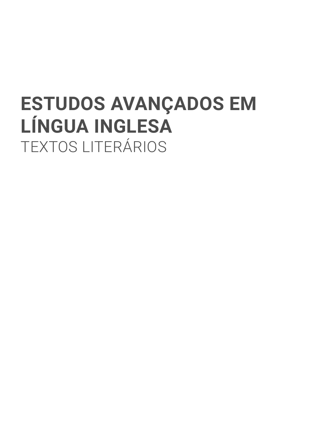 Ensinar e aprender inglês: o processo comunicativo em sala de aula