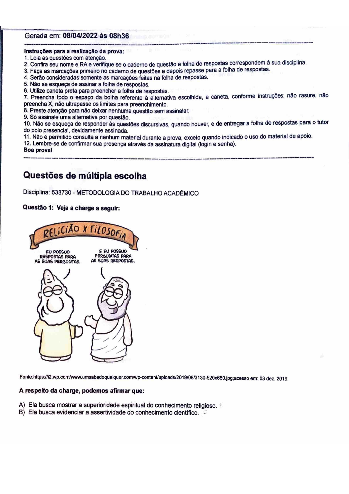 Perguntas, Comentários e, Respostas Referentes ao Estudo Sobre os