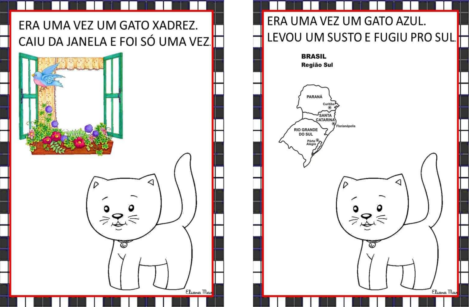 CONTAÇÃO DE HISTÓRIA – ERA UMA VEZ UM GATO XADREZ (INFANTIL 3