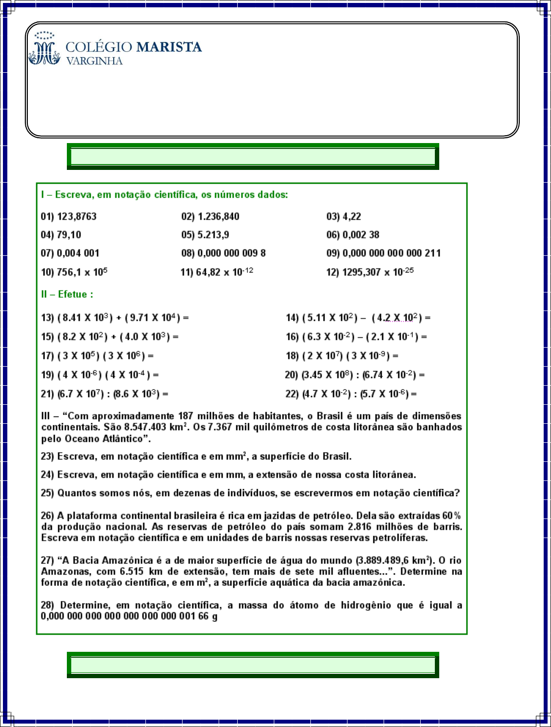 IFísica & Química Rio Forte: Notação Científica