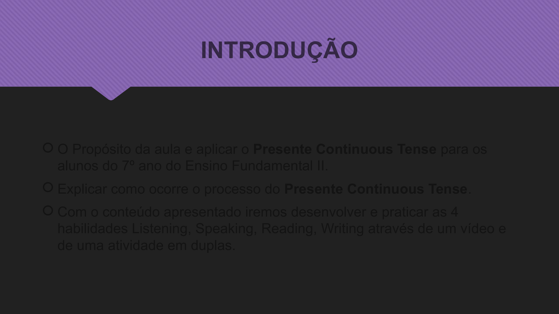 Atividade de inglês: Present Continuous Tense - 7º ano - Acessaber