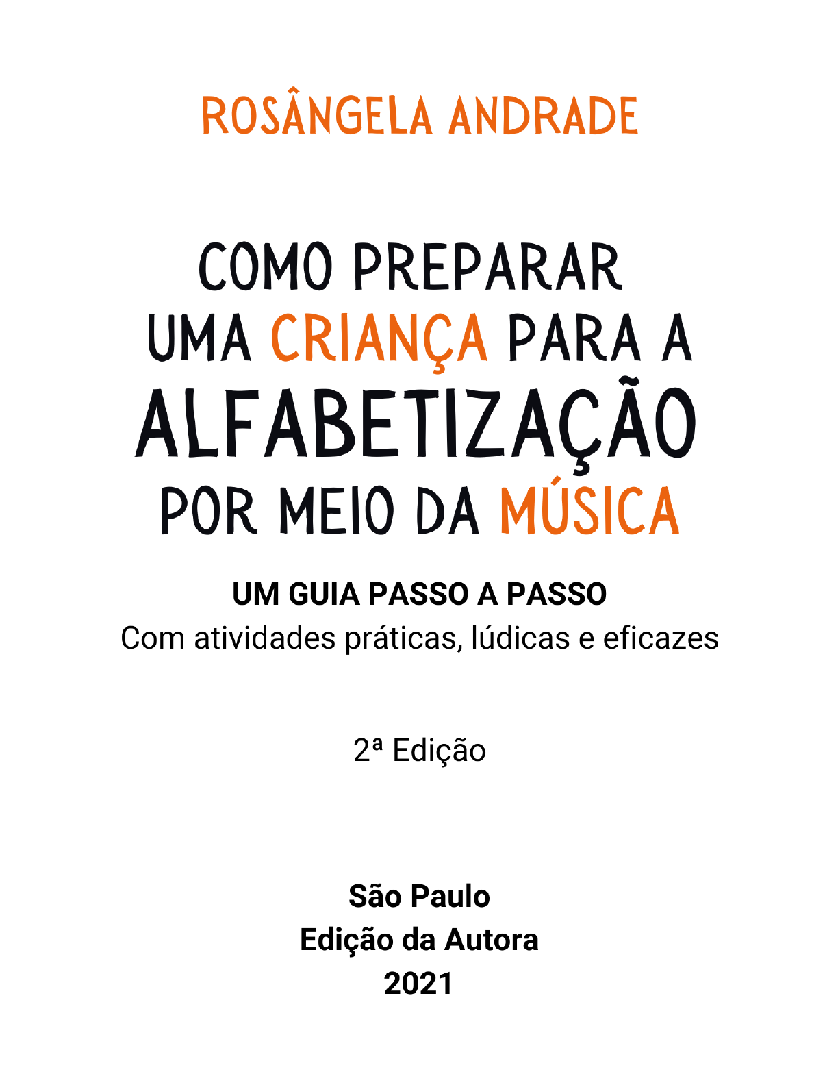 A música é um jogo de criança - Editora Peirópolis