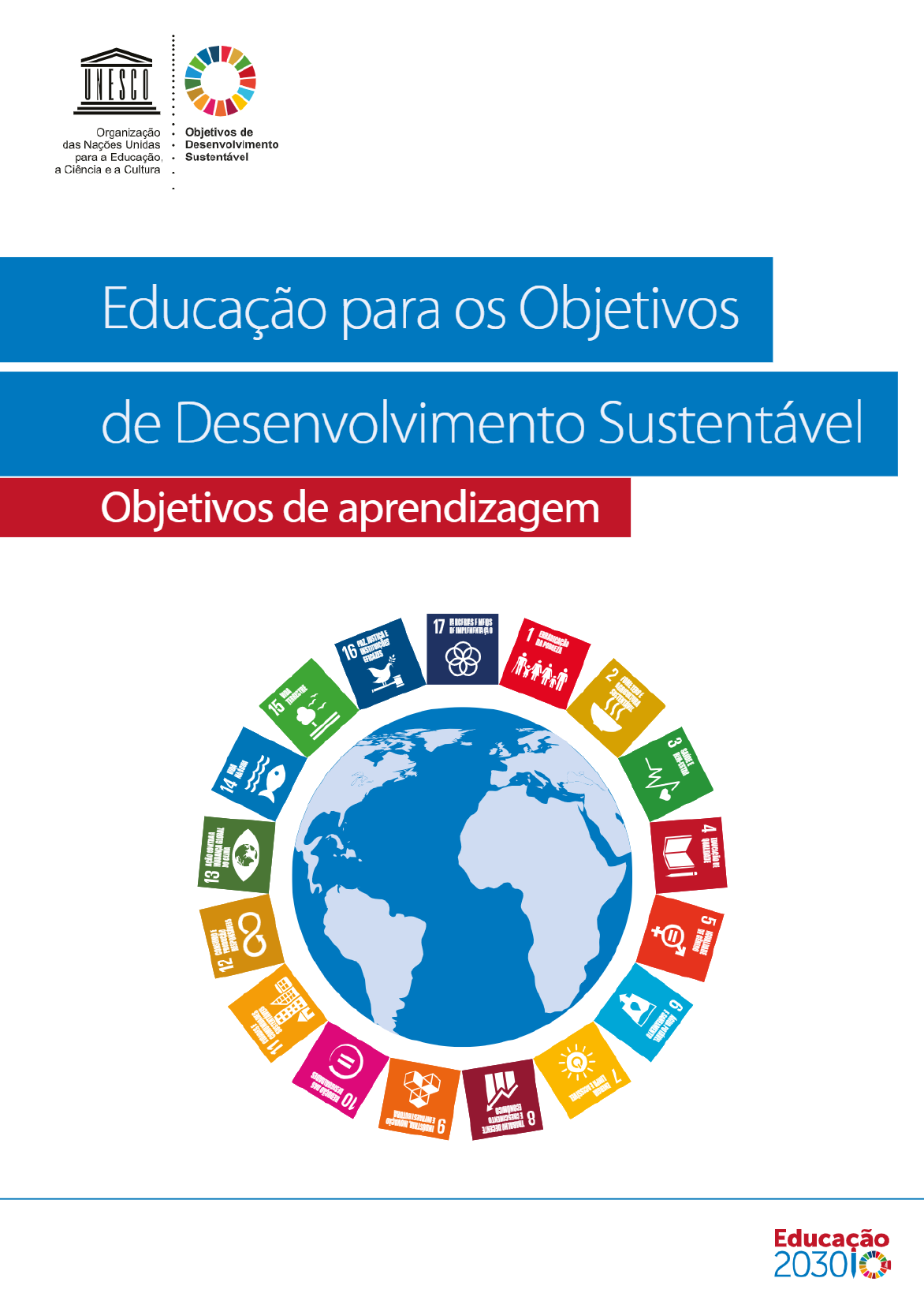 Educação Para Os Objetivos De Desenvolvimento Sustentável Objetivos De ...