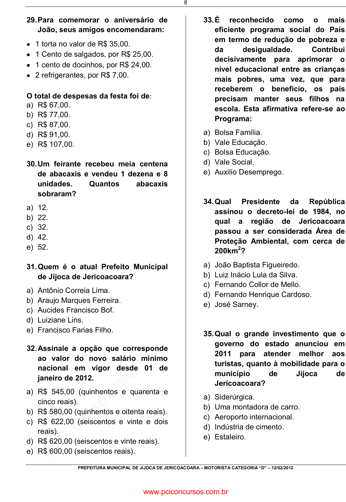 Prova Pref. Jijoca de JericoacoaraCE - INSTITUTO NEO EXITUS - 2012 - para  Motorista.pdf - Provas de Concursos Públicos