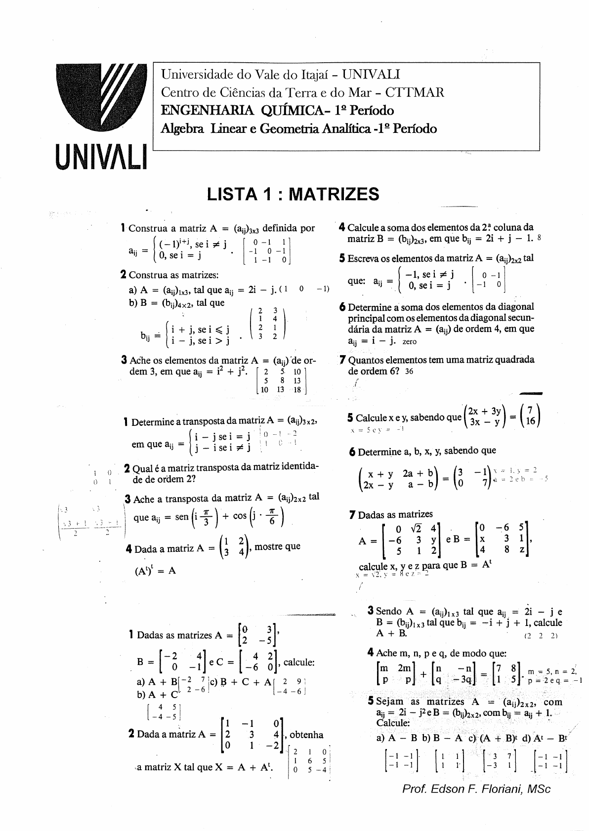 LISTA 1 MATRIZES (1) - Álgebra Linear I