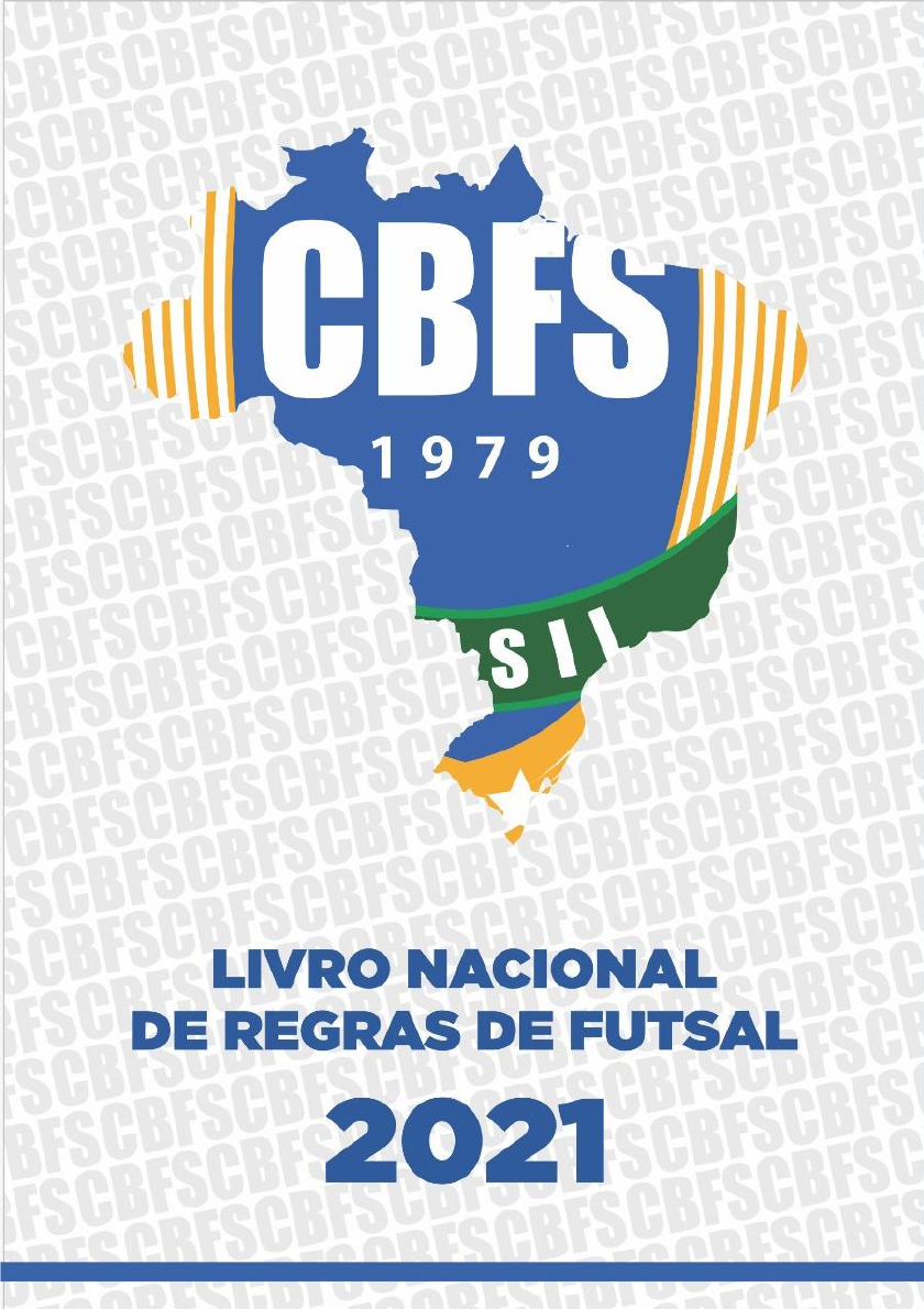 Regras Futsal: REGRA 01- Quadra de Jogo