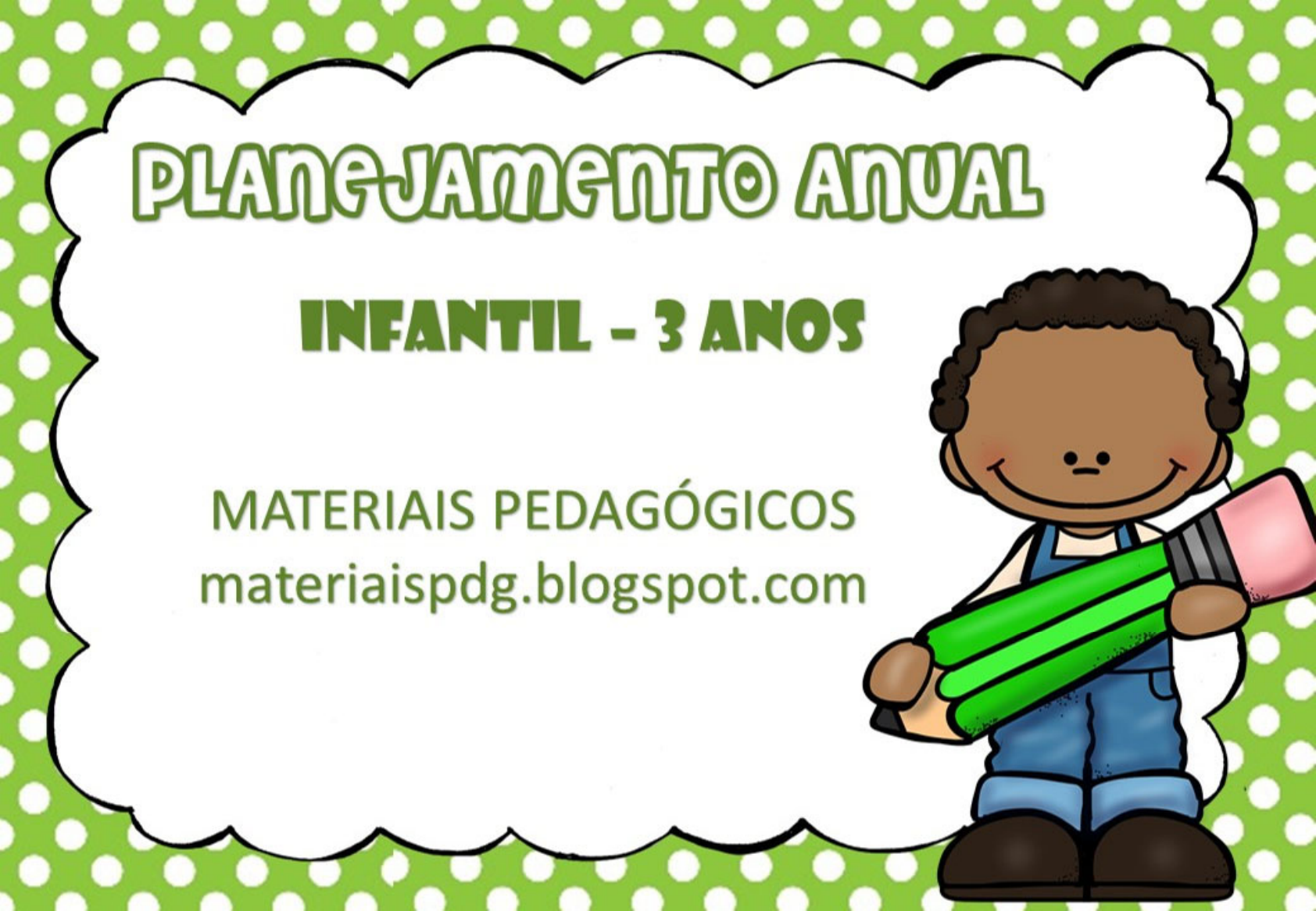 Planejamento anual para educação infantil 3 anos