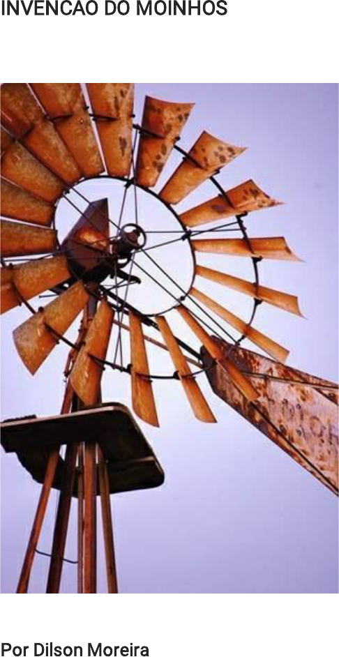 moinho de vento, Definição, história, tipos e fatos - Tecnologia