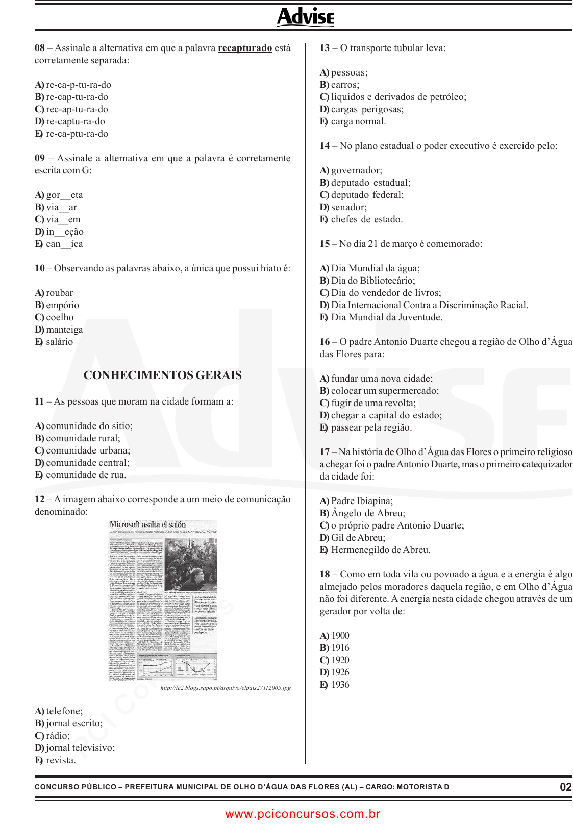 Questão 526826 FDRH - 2008 - Papiloscopista (IGP RS)