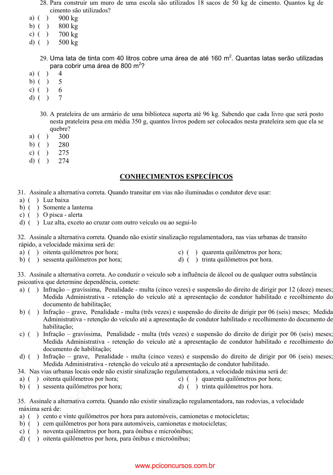 Questão 526821 FDRH - 2008 - Papiloscopista (IGP RS)