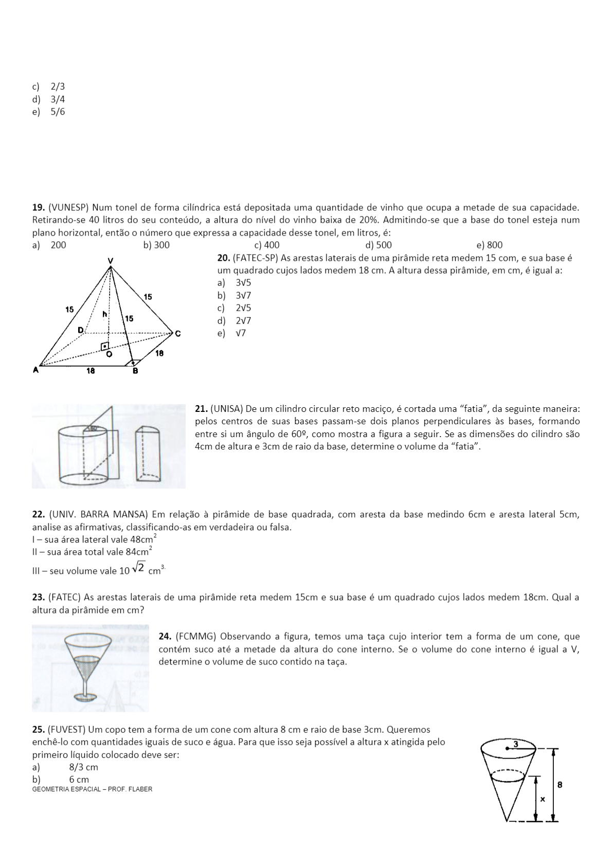 LISTA DE EXERCÍCIOS PRISMAS, PIRÂMIDES, CILINDROS E CONES PROF FLABER ...