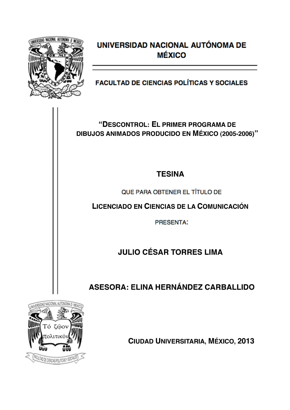 Descontrol--el-primer-programa-de-dibujos-animados-producido-en-Mexico-2005-2006  - Ciencias Sociales | Studenta